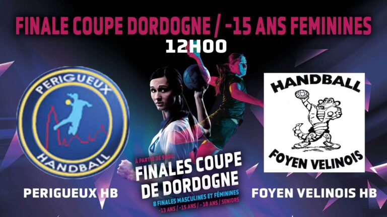 Finale de coupe de Dordogne 2024 - catégorie u15 Filles